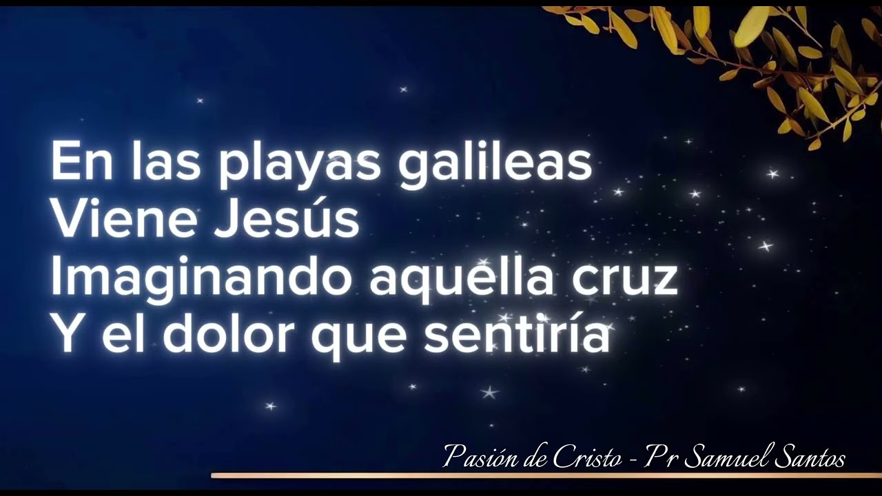 Pasión de Cristo - Samuel Santos 
