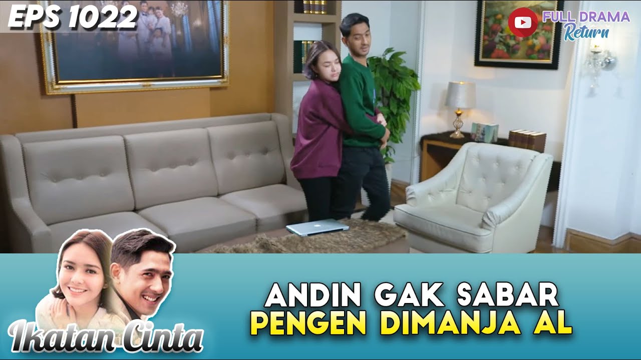 JALAN KE KAMAR SAMBIL PELUKAN, ANDIN GAMAU LEPASIN MAS AL - IKATAN CINTA