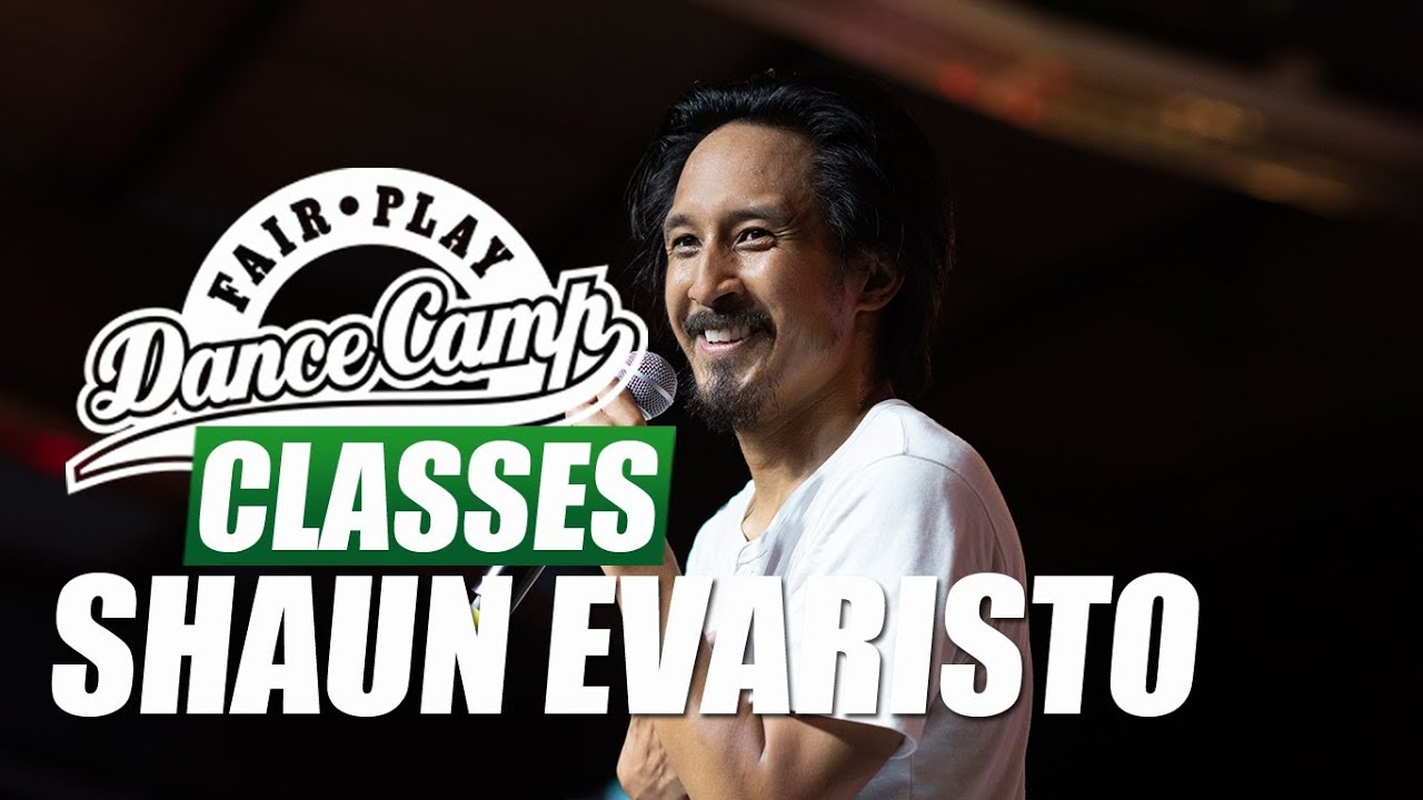Shaun Evaristo ★ Life ★ Fair Play Dance Camp 2018 ★