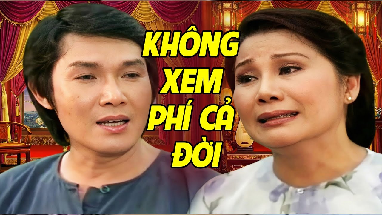 Không Xem Phí Cả Đời ! Cải Lương Vũ Linh, Tài Linh - DÒNG SÔNG KỶ NIỆM