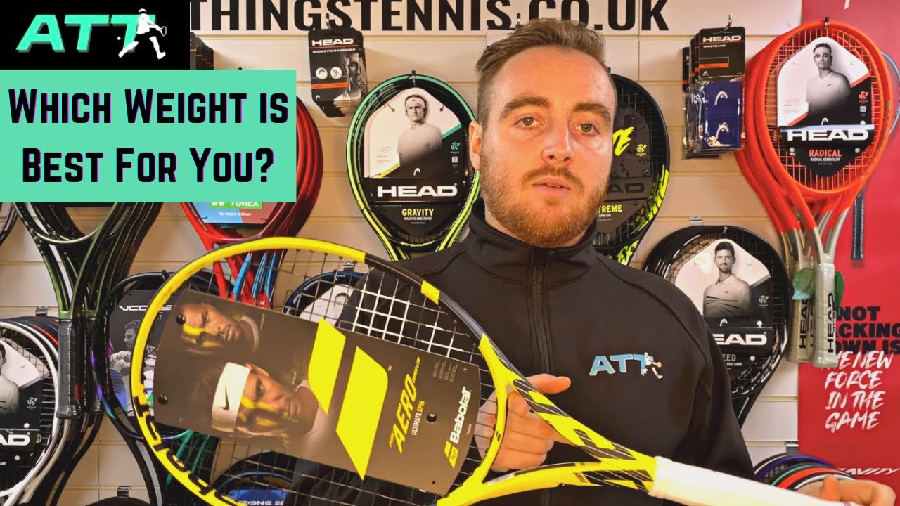 How to Pick the Right Tennis Racket Weight?