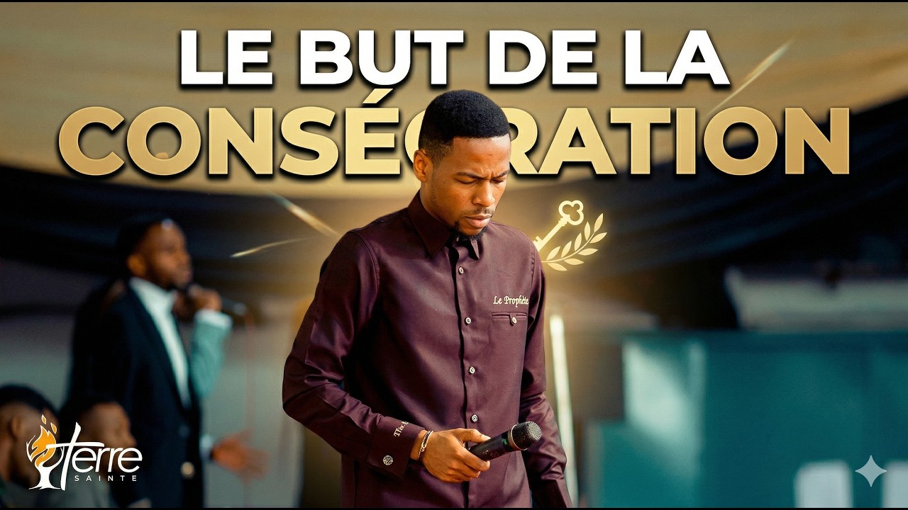 LE BUT DE LA CONS&Eacute;CRATION - Proph&egrave;te Ez&eacute;chiel M. SANKINKA
