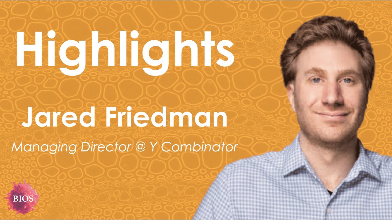 Future of Biotech Startup Hubs 🌎 w/ Jared Friedman - Managing Director @ Y Combinator | BIOS