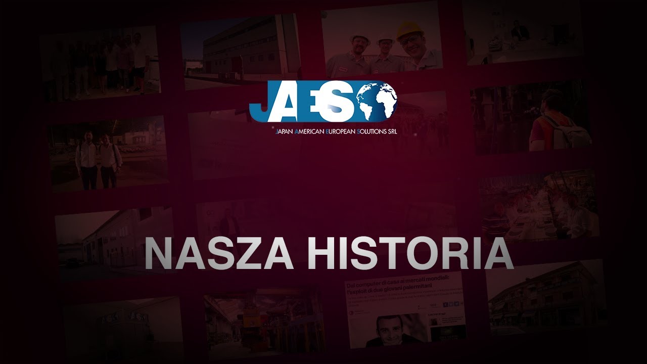 Nasza historia - JAES srl