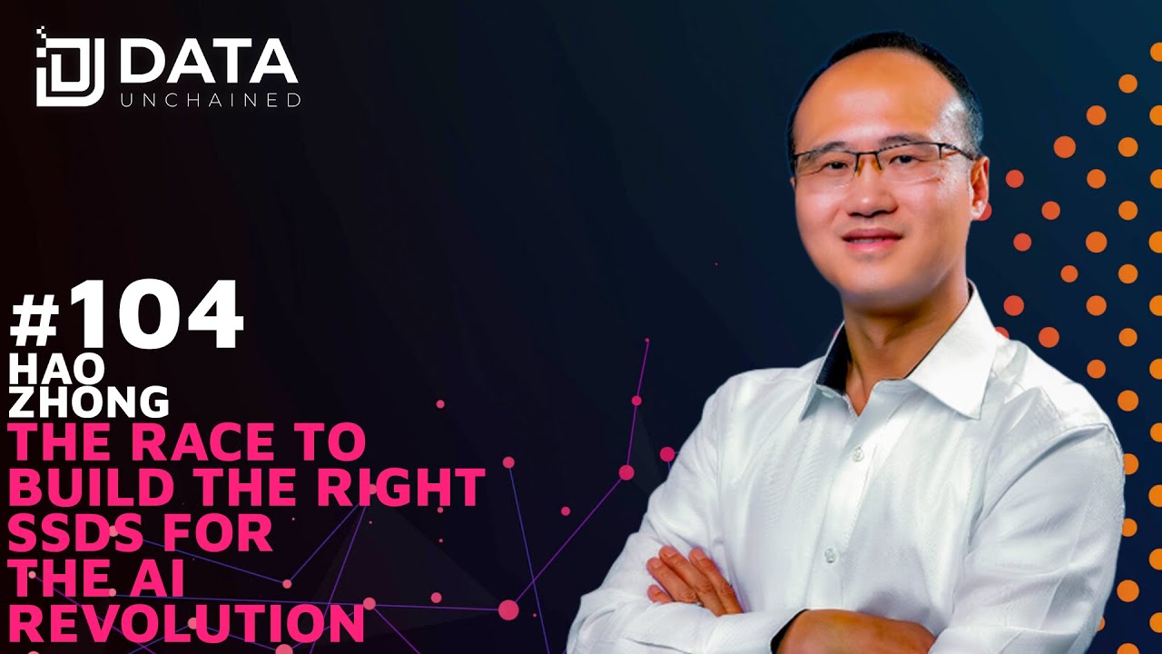 The Race to Build the Right SSDs for the AI Revolution w/ Hao Zhong