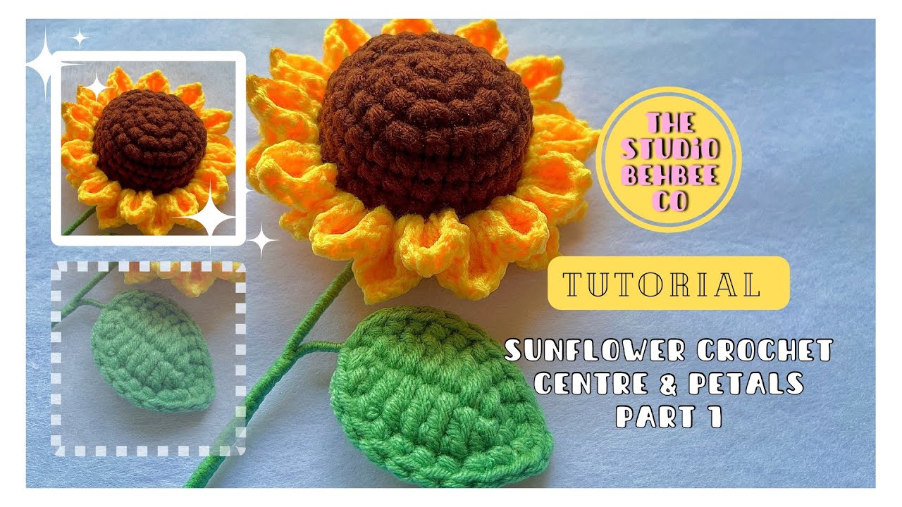 Sunflower Crochet FULL TUTORIAL part 1