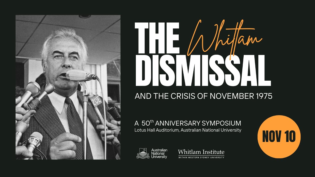 The Dismissal: 50 Years On || Session 2: The Dismissal from Below