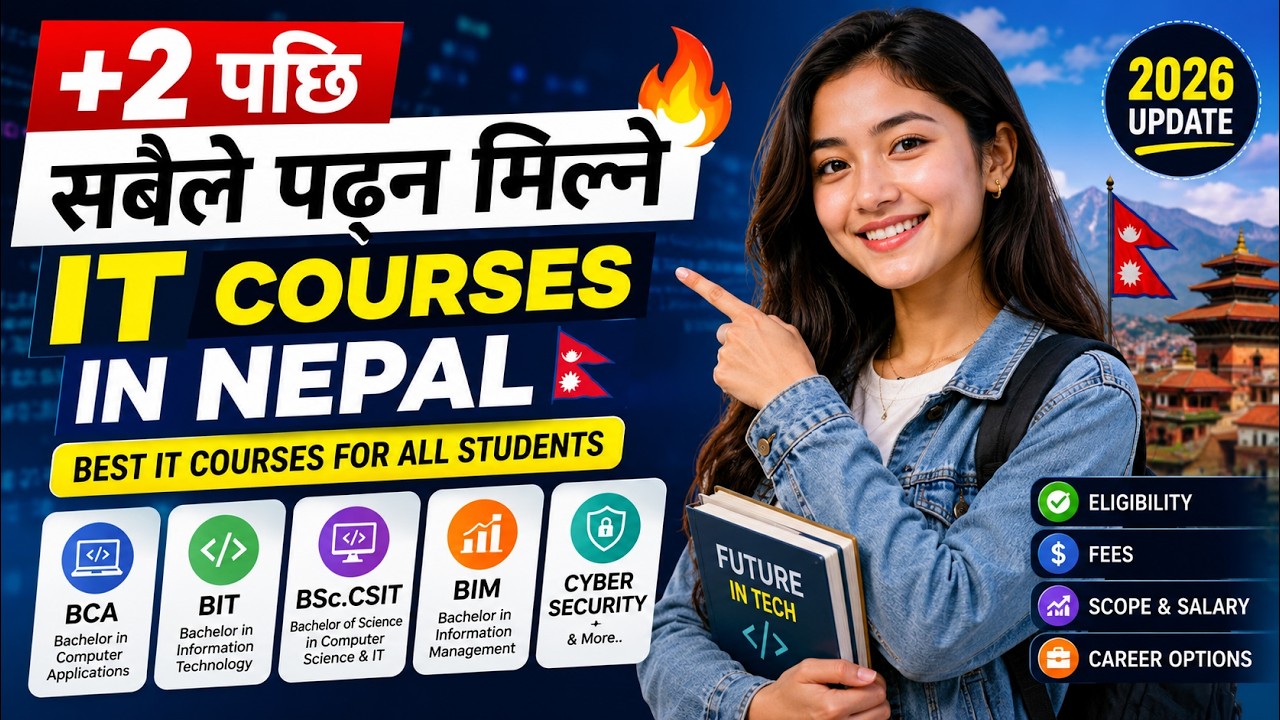 +2 पछि सबैले पढ्न मिल्ने IT Courses in Nepal 🔥 | Best IT Courses for All Students in Nepal 2026