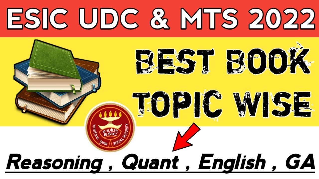 Best Book For ESIC UDC & MTS 2022 || Topic Wise Syllabus ✌