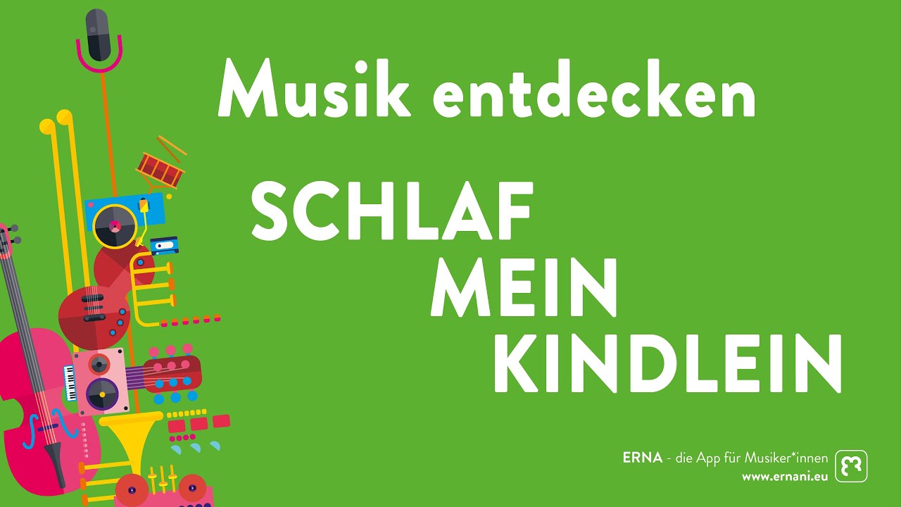 Musik entdecken: Schlaf mein Kindlein