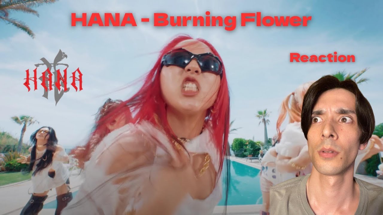 【HANA - Burning Flower】あっちいあっちい神曲が生まれました… 【リアクション】