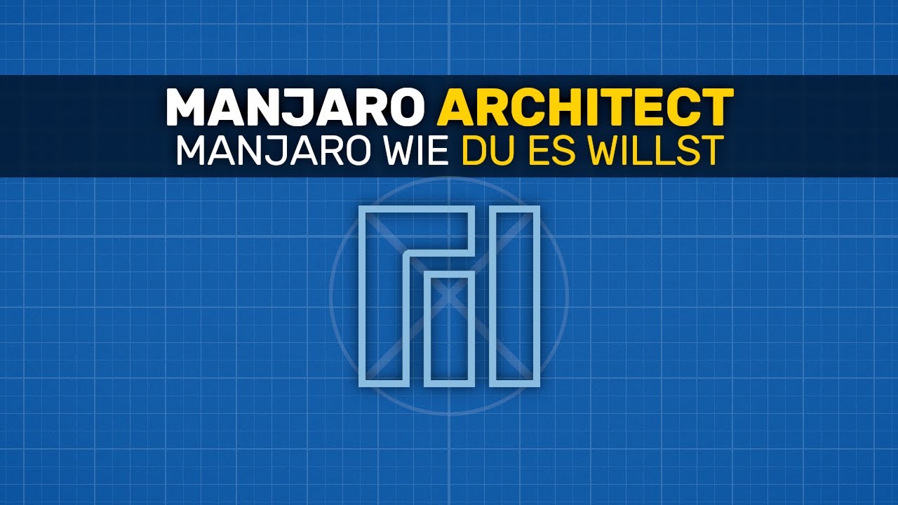 Manjaro Architect: Manjaro wie DU es willst | #linux #manjaro #architect