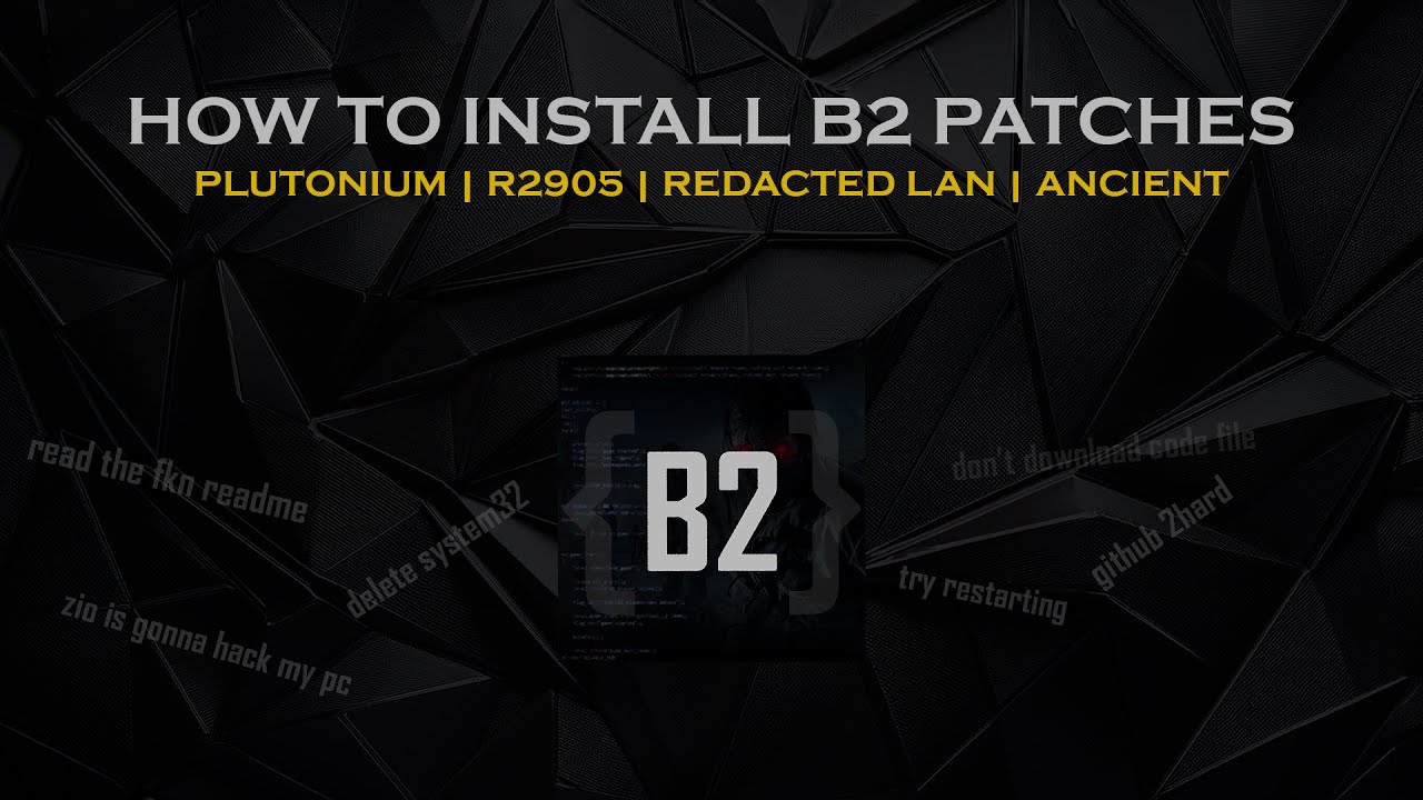 B2 Patches Installation | Video Tutorial Black Ops 2 GSC