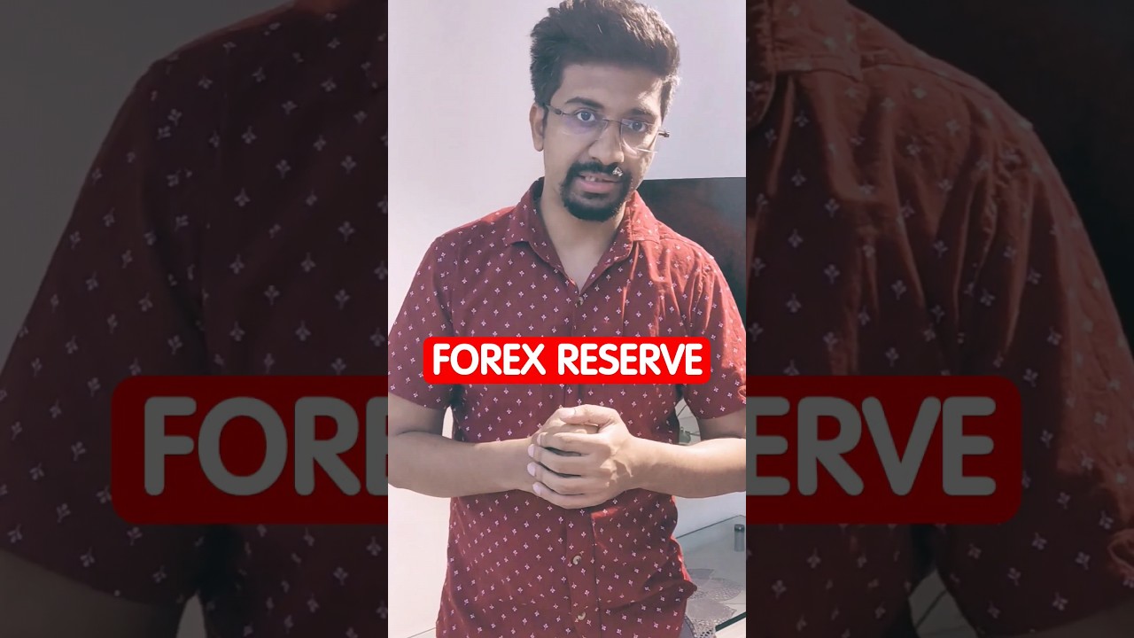 What is Forex Reserve ? #shorts #upsc #economy #economics