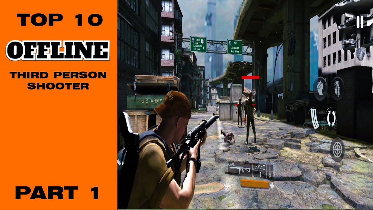 Top 10 Offline (TPS) Third Person Shooter Games for Android | Part 1