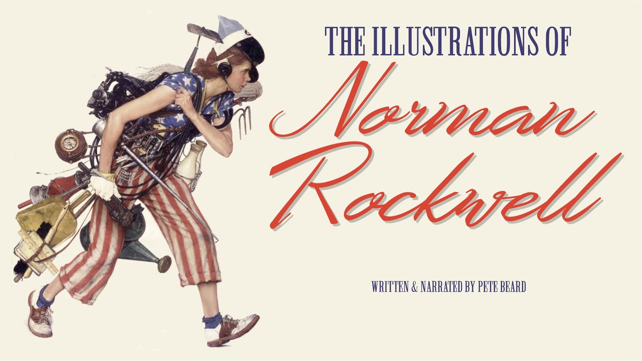 NORMAN ROCKWELL   HD 1080p