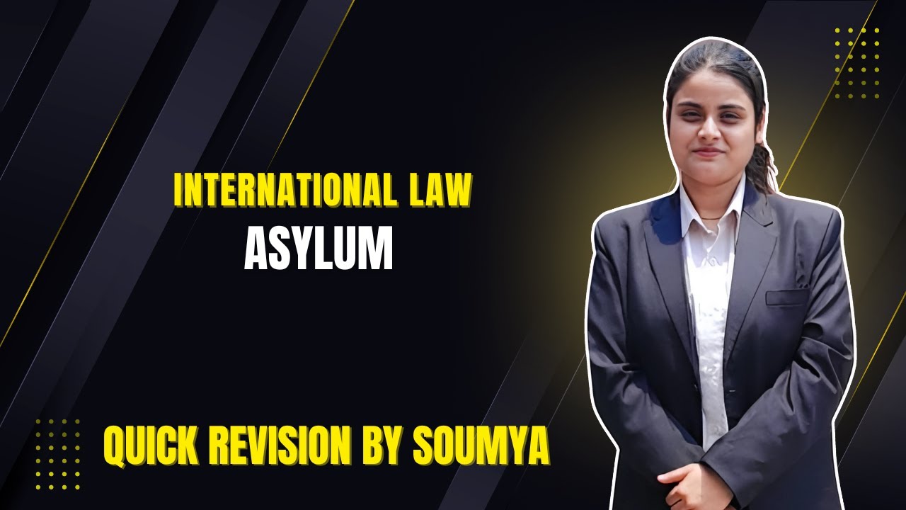 ASYLUM | International Law | College Tutor Law