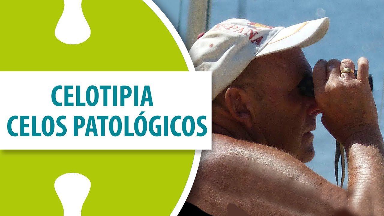 Celotipia / Celos Patol&oacute;gicos