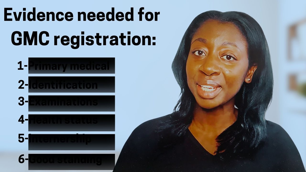Evidence needed for GMC registration