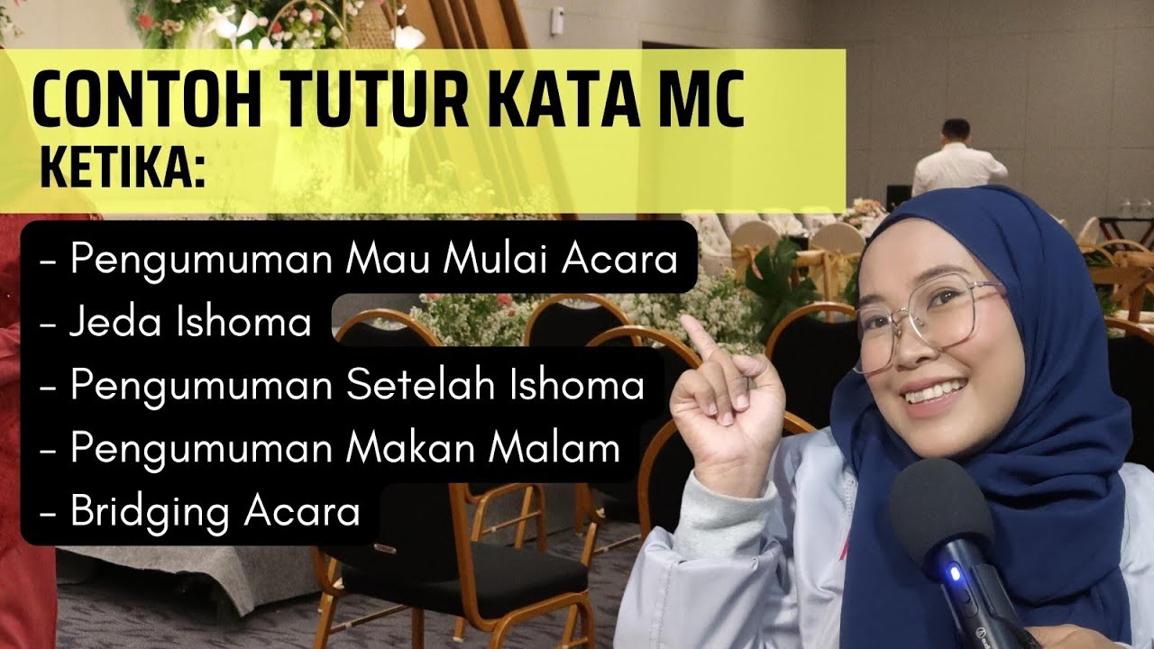 CONTOH TUTUR KATA MC KETIKA JEDA ISHOMA DAN BRIDGING ACARA