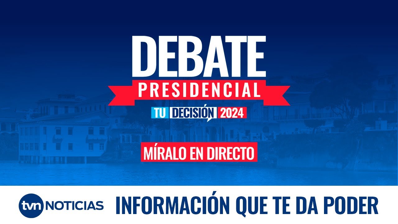 Primer Debate Presidencial | Tu Decisi&oacute;n 2024 | EN DIRECTO