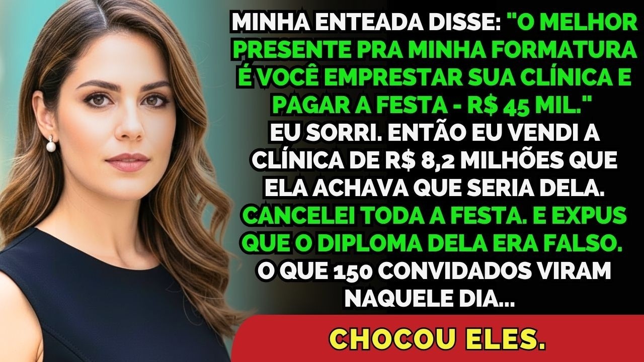 Ela Disse  'Faça A Festa Na Sua Clínica ' Eu Sorri    E O Que Eu Cancelei Deixou 150 Pessoas Sem