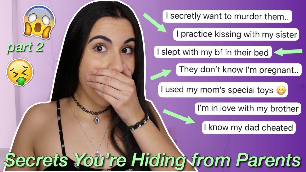 Secrets You're Keeping from Your Parents 2 (so gross!) | Just Sharon