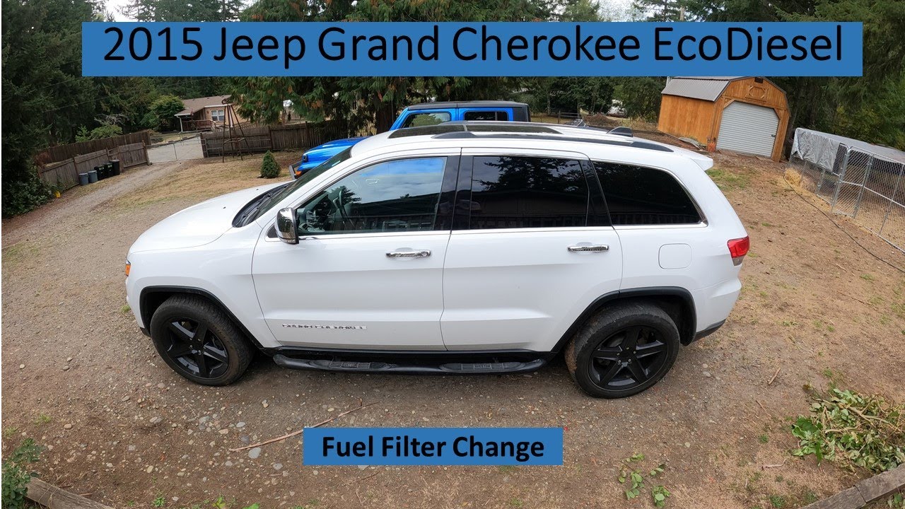 2015 Jeep Grand Cherokee Ecodiesel Fuel Filter Change
