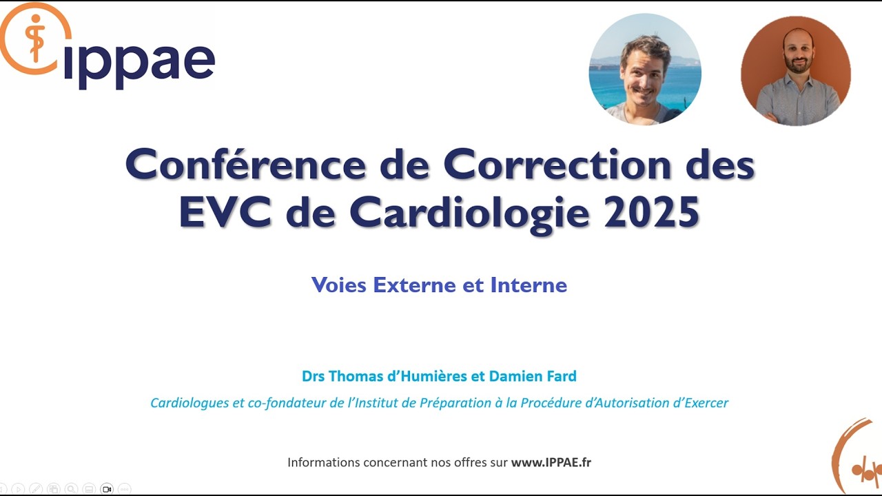 Live Correction EVC / PAE Cardiologie 2025 - IPPAE - voies interne et externe