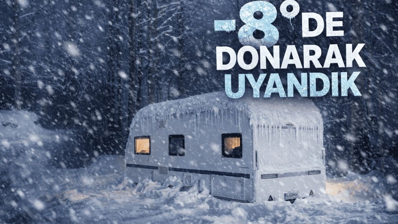 EKSİ 8 DERECE BUZ KESTİK! Karavan Tesisatı Dondu I Pompamız Yandı