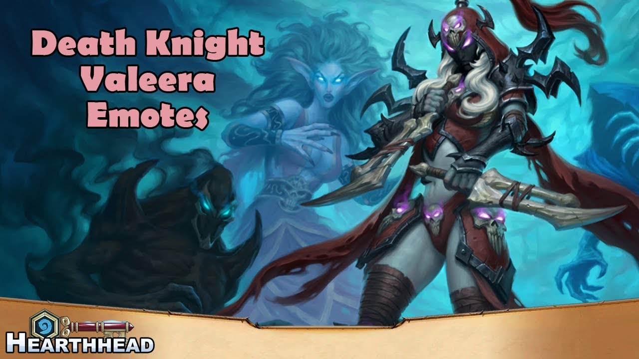 Death Knight Valeera Emotes | Hearthstone: Knights of the Frozen Throne