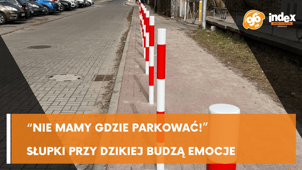 Wojna o chodniki w Zielonej Górze: Słupki na Dzikiej dzielą mieszkańców. Co z parkingami?