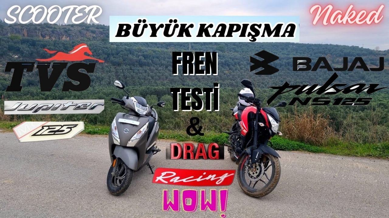 Tvs Jüpiter 125 vs Bajaj Pulsar NS 125 Karşılaştırma !!! Drag Yarış & Fren Testi