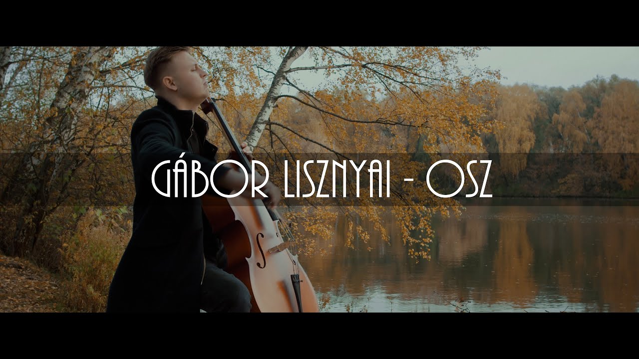 G&aacute;bor Lisznyai - Ősz (cello classical music)
