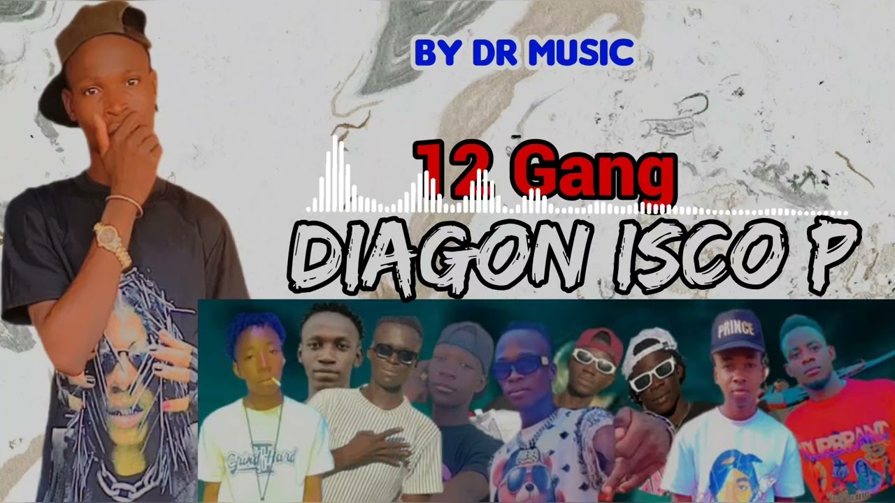 DIAGON ISCO P OFFICIEL 12 GANG FAKAQUI 🖤❣️