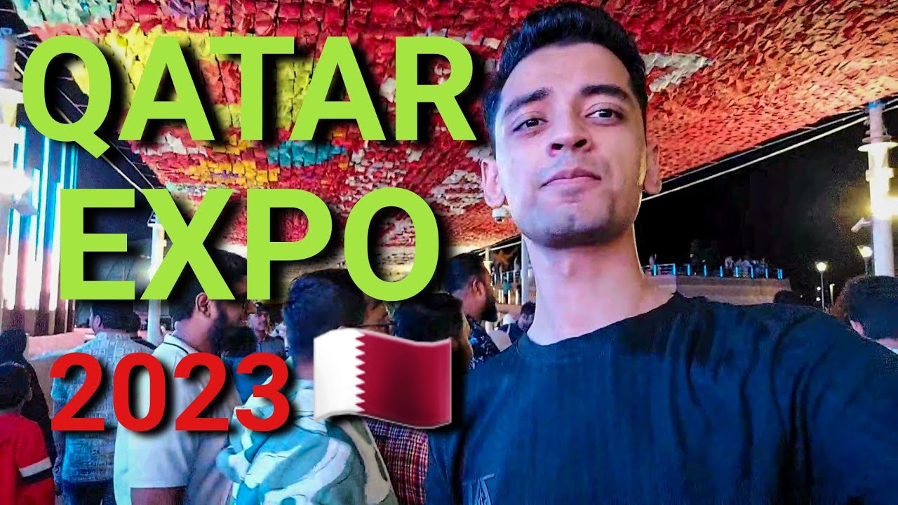 Experience Qatar Expo 2023