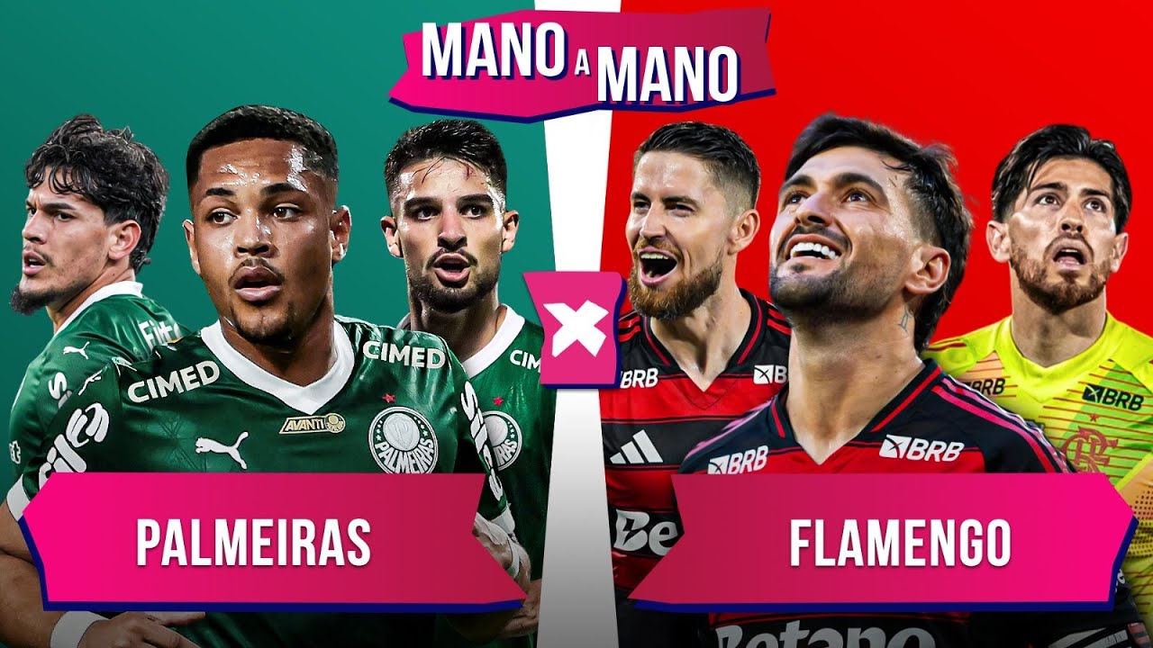 PALMEIRAS X FLAMENGO: QUEM CHEGA MELHOR? | MANO A MANO DA FINAL DA LIBERTADORES 2025