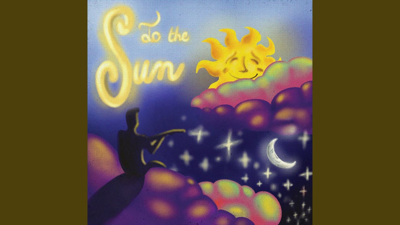 To The Sun