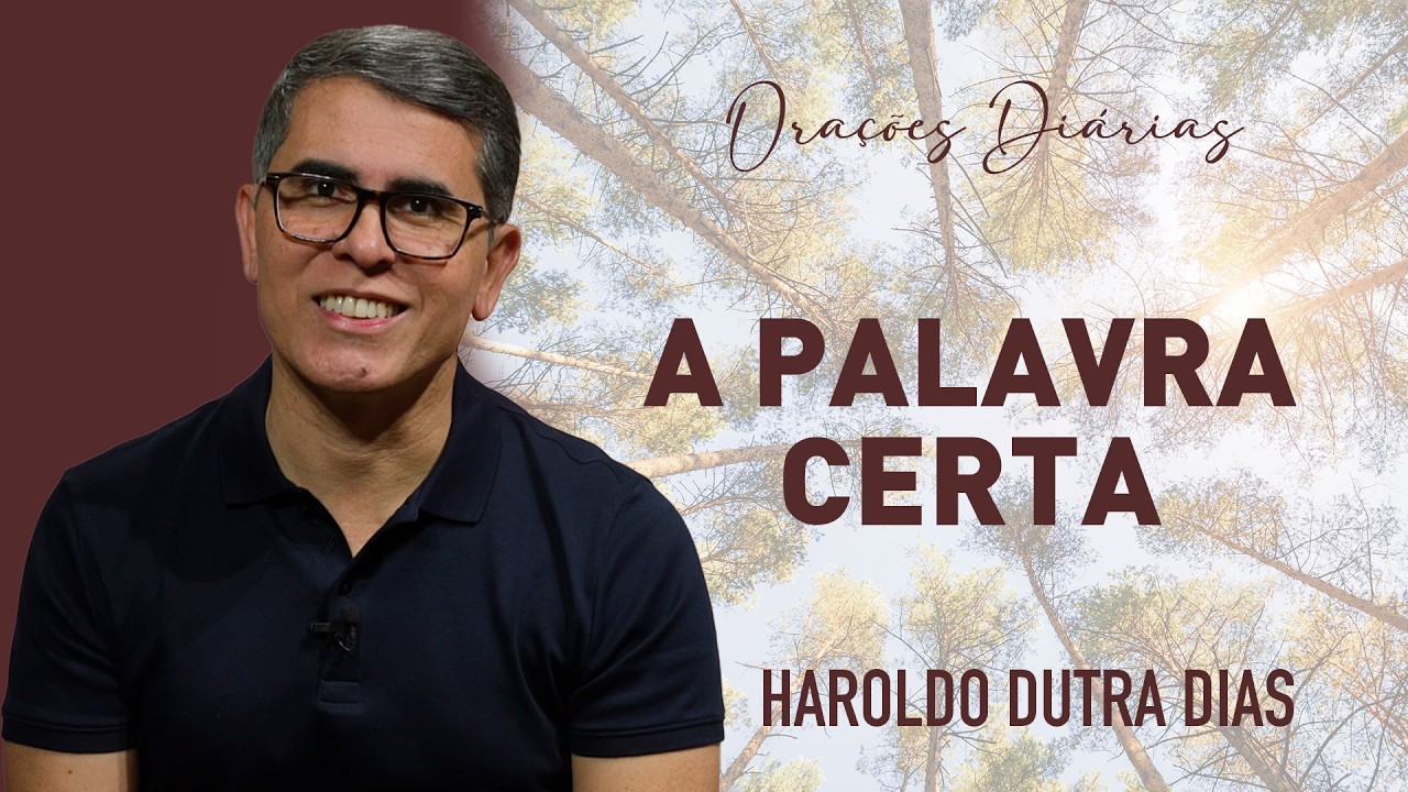 ✨ Oração para Usar Bem as Palavras✨ NOS DOMÍNIOS DA FALA - HAROLDO DUTRA DIAS