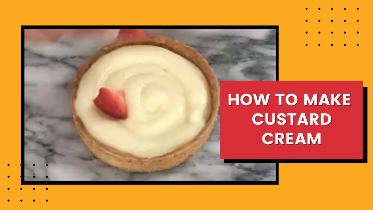 Custard cream - EASY SIMPLE STEPS - Use it for tarts, crepes, éclairs, millefeuille...!
