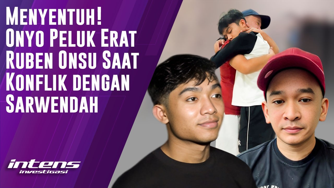 Betrand Peluk Erat Ruben Onsu Saat Konflik Dengan Sarwendah | Intens Investigasi | Eps 6778