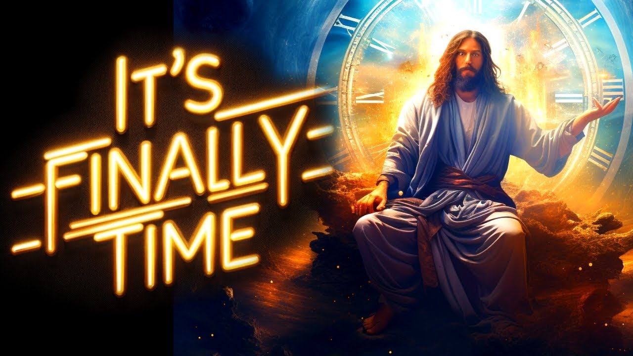 IT'S FINALLY TIME । God's Message Now For You Today | God Helps