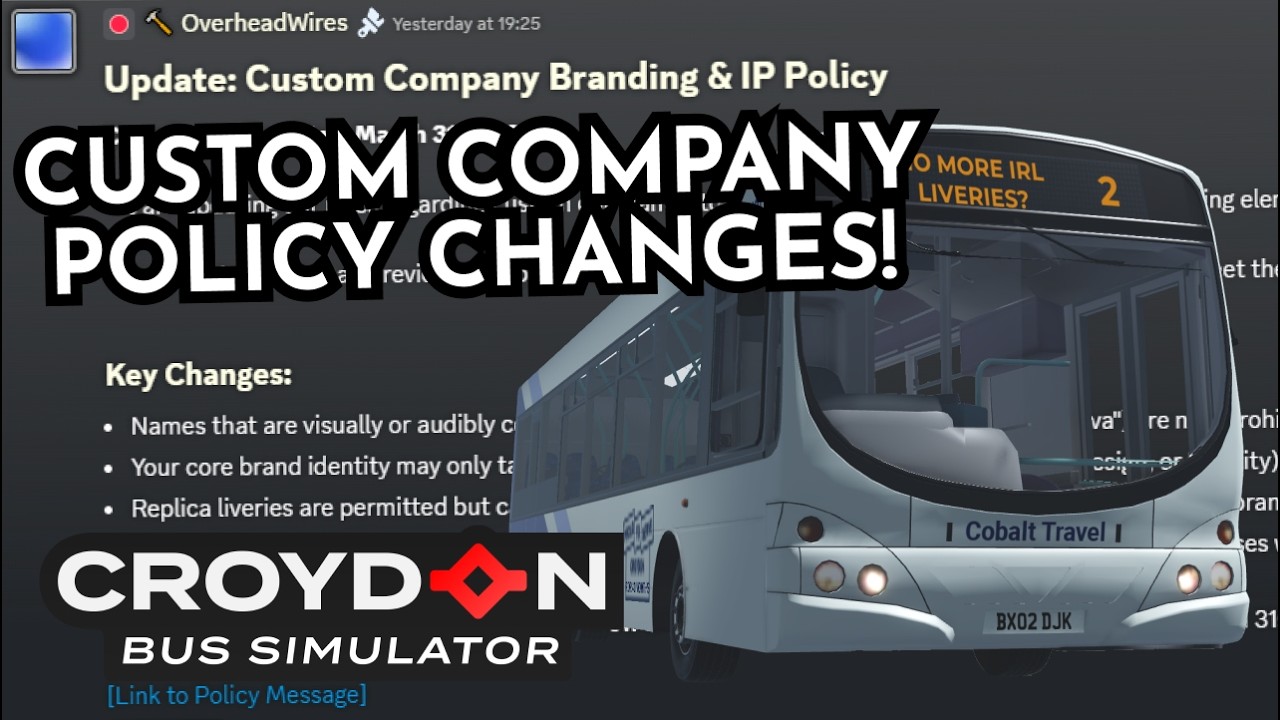 CUSTOM COMPANY POLICY CHANGES! | Croydon Bus Simulator