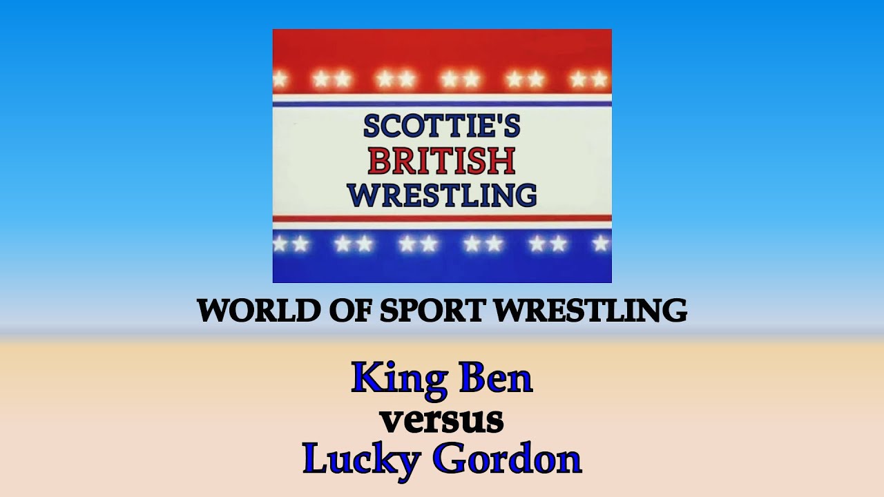 King Ben vs Lucky Gordon (WORLD OF SPORT BRITISH WRESTLING)