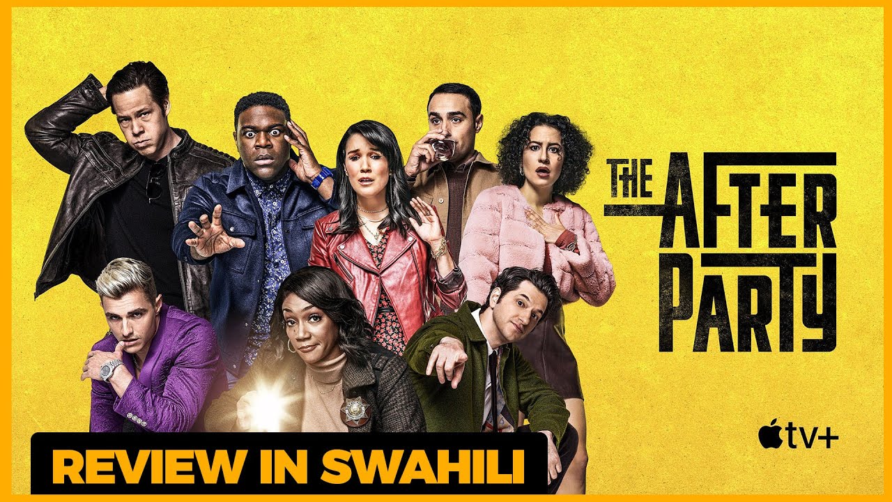 The After Party (2022) : Series Review | Usiku Wa Sherehe Ya Kifo