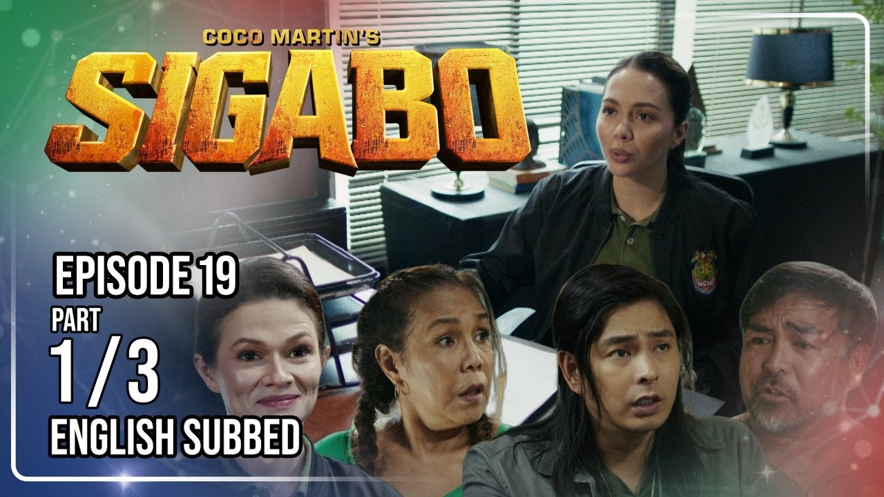 Coco Martin's Sigabo | Episode 19 (1/3) | July 16, 2026 (with English Subs)