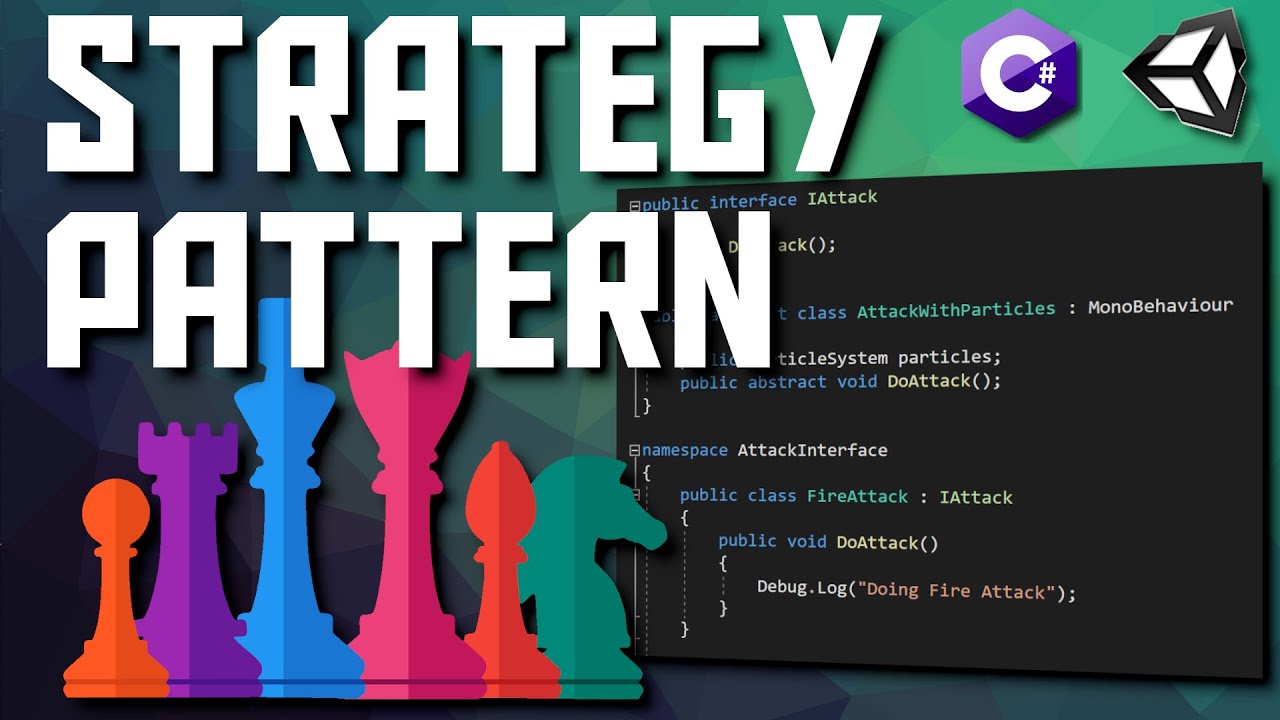 Изменение поведения с помощью шаблона «Стратегия» — Unity и C#