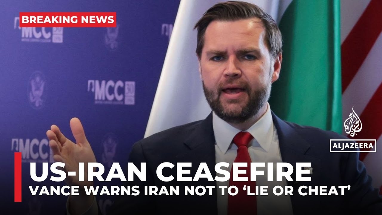 US VP JD Vance warns Iran not to &lsquo;lie or cheat&rsquo; as fragile truce holds