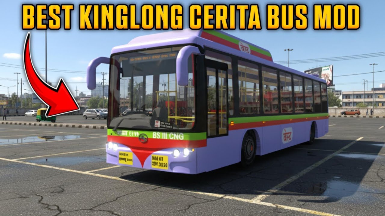 Mumbai BEST KINGLONG CERITA Bus Mod