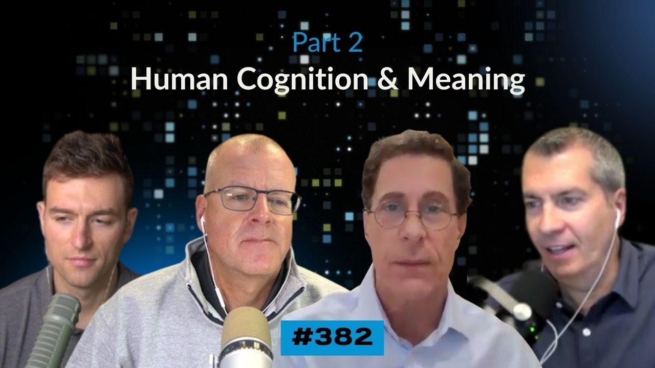 Эпизод 382: Человеческое познание и смысл (Часть 2) | Основные моменты RR